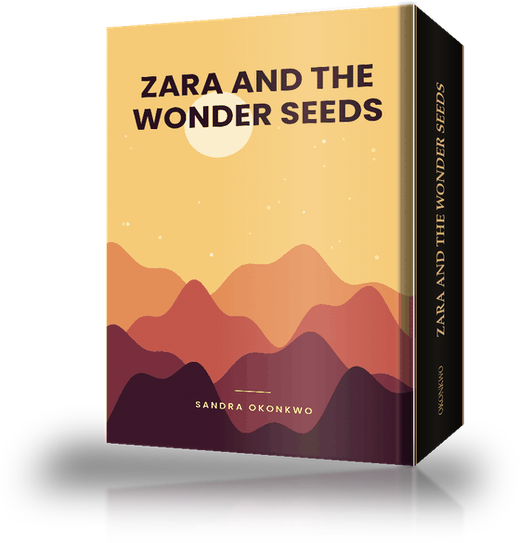 Zara and the Wonder Seeds by Sandra Okonkwo